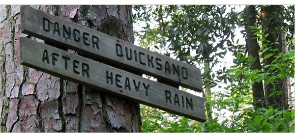 The Ominous Quicksand Warning